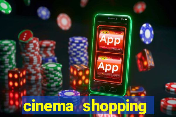 cinema shopping conquista sul